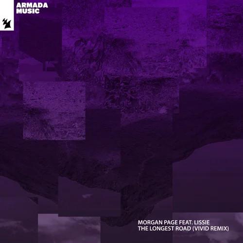 Morgan Page Ft. Lissie - The Longest Road (Vivid Remix)