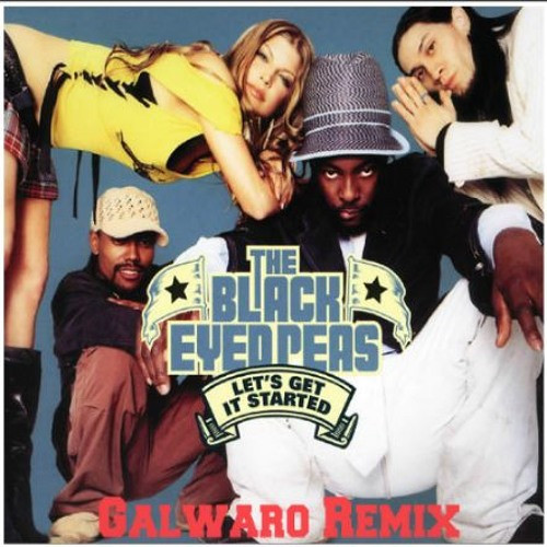 The Black Eyed Peas - Lets Get It Started (Galwaro Remix)
