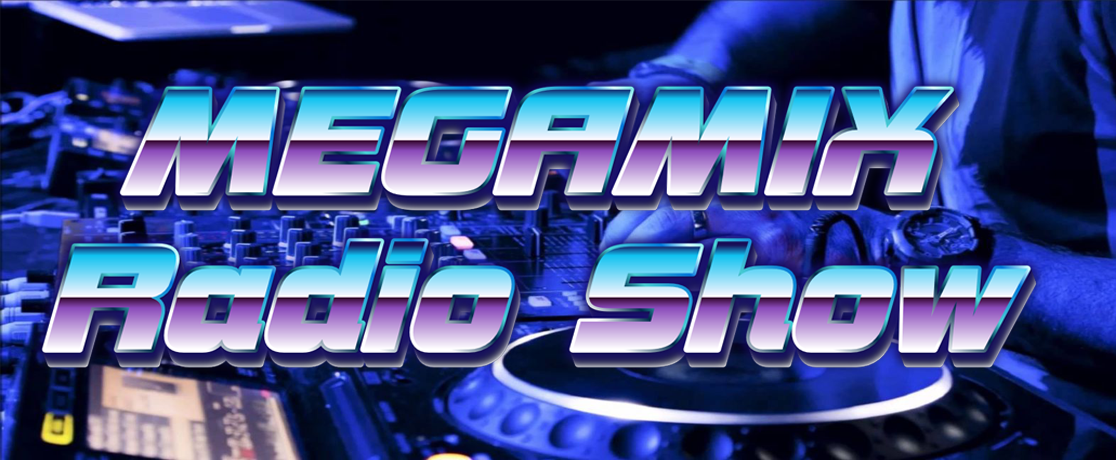 MEGAMIX Radio Show